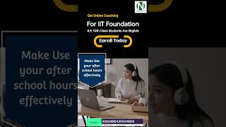 IIT Foundation Classes ( Year Long Program)