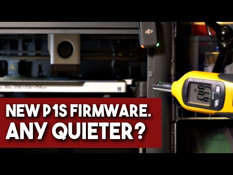 Does the New Bambu P1S / P1P firmware REALLY make motors quieter? Tested before and after.