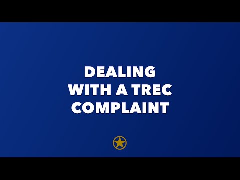 Dealing with a Texas Real Estate Commission Complaint. Texas Real Estate Professionals Don't Panic!
