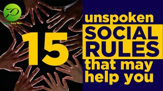 What are good social rules? | 15 unspoken social rules that may help you