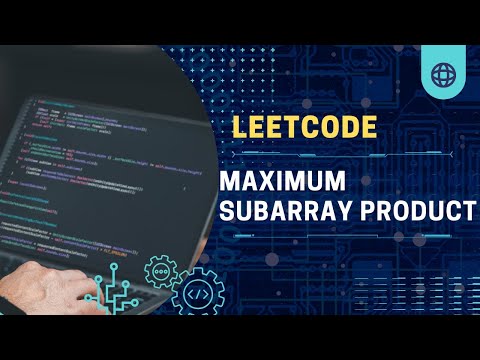 Maximize Your Coding Potential: Maximum Subarray Product Solution Explained! 🚀