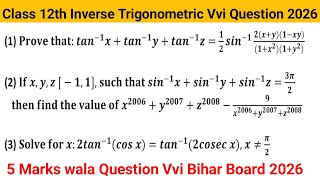Inverse Trigonometric Vvi Subjective Question 2026 | Bihar Board 12th Math Vvi Important Question