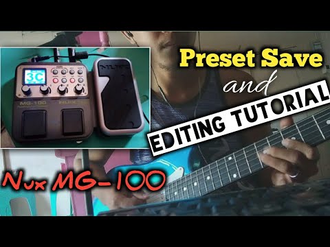 How to Edit and Save Preset Nux MG-100 Basic Trick Tutorial