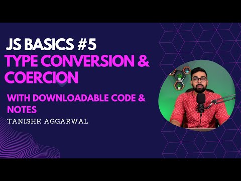 Learn JS Type Conversion/Coercion with Examples easily. (Hindi)