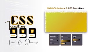 SVG feTurbulence + CSS Transitions Tutorial | Create Stunning Animated Gradients with Custom Effects