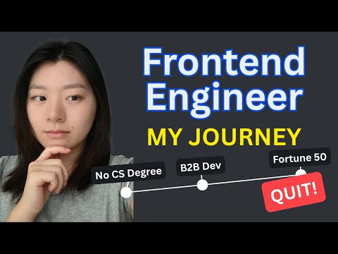 How I Became a Frontend Software Engineer (No CS Degree, Fortune 50 Experience)