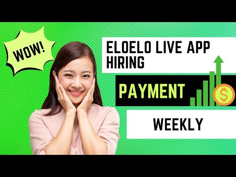 Eloelo Live App Hiring Payment weekly 😱💥😱