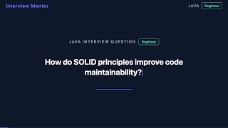 How SOLID Principles Improve Code Maintainability