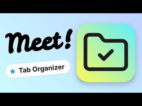 How to install Tab Organizer Chrome extension