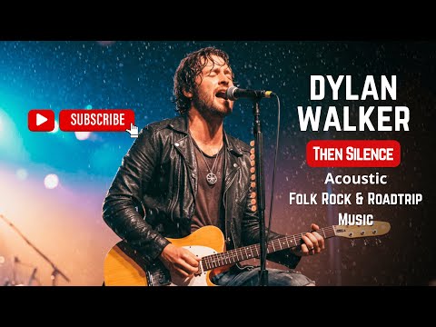 The Silence – An Introspective Folk Rock Reverie by Dylan Walker