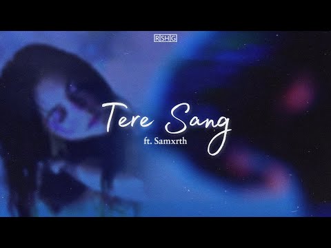 RISHIG - Tere Sang ft. Samxrth (Official Visualizer)