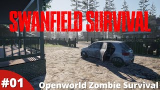 Post-Apocalyptic Open-World Zombie Survival - Swanfield Survival - #01 - Gameplay