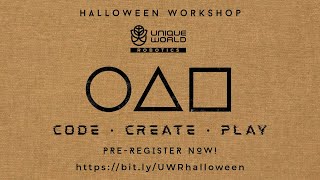 This Halloween, CODE, CREATE & PLAY your own 'SQUIDGAME' | Coding Workshop | UWR | Dubai
