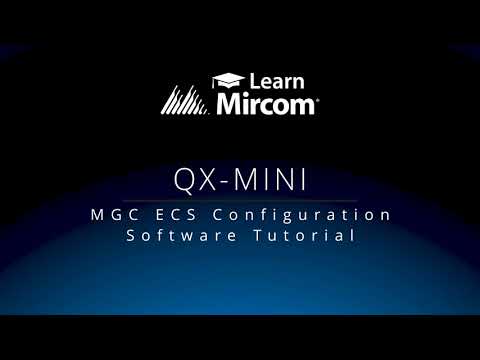 Mircom QX-MINI ECS Configuration Software Tutorial