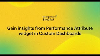 Performance Attribute widgets | Site24x7 Custom Dashboards