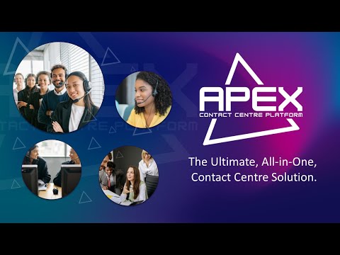 APEX Contact Centre Platform DEMO - The Ultimate Call Centre Software -  AI Powered