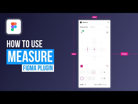 How to use... Measure ⚡️ Super fast ⚡️ | Figma Plugins