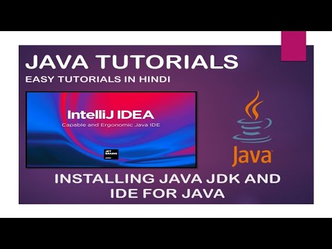 INSTALLING JAVA-JDK & IntelliJ-IDEA for JAVA | JAVA TUTORIALS IN HINDI | #JavaMadeEasy
