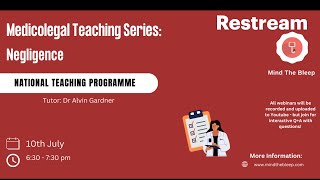 Medicolegal Teaching Series - Negligence