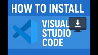 How to Install Visual Studio Code (VS Code) – Complete Beginner Tutorial 2026