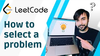 How to use LeetCode and pick problems to solve effectively in #2024