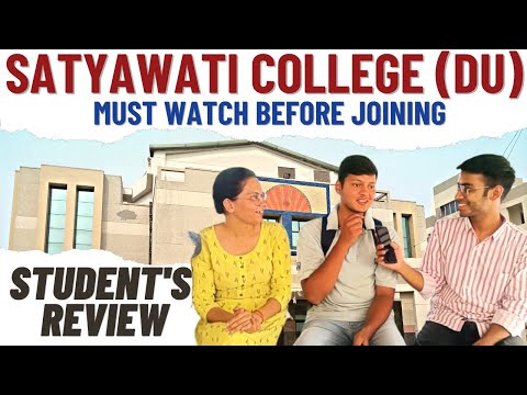 Satyawati College Review | All about Satyawati College DU by Students | Delhi University Review