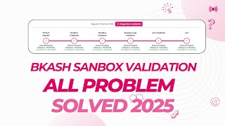 How to Validate Your bKash Sandbox Account for Live Credentials | Step-by-Step Tutorial (2025)