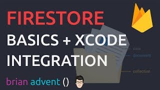iOS Swift Tutorial: Cloud Firestore Database - Basics and Xcode Integration