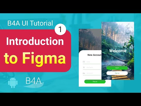 B4A UI tutorial: introduction to Figma - part 1