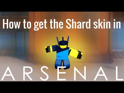 [Arsenal] How to get the Shard skin