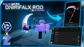 *NEW* How to Get The ONIRIFALX Rod in UNDER 30 MINUTES | Fisch Script