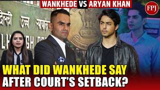 Sameer Wankhede vs Aryan Khan: What did Sameer Wankhede say after court’s setback