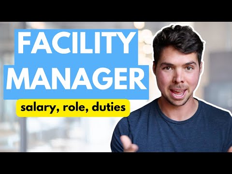Facility Management 101 | Your Complete Guide / Salary, duties, and more