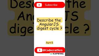 Part 5 || Describe the AngularJS digest cycle || #javascripttutorial || #angular