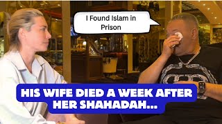 EMOTIONAL STORY From Crime to Quran + wife DIED 1 week after her Shahada | Finding Islam in prison