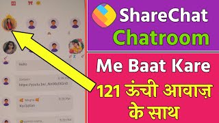 Sharechat 121 Mic App | Sharechat Chatroom Me 121 Mic Use Kaise Kare