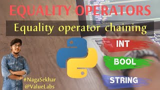Equality operators in python | Equality operator chaining | python progamming | Tech My Hire