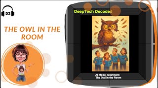 AI Model Alignment: The Owl in the Room