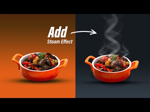 How to make food look Steamy and tasty in Photoshop