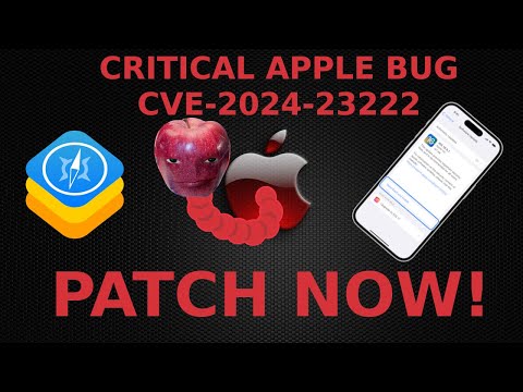 All Apple Devices Susceptible To Code Execution Vulnerability (CVE-2024-23222) | UPDATE NOW!