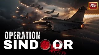 Operation Sindoor LIVE: India Strikes Pakistan Terror Bases | India Attacks Pakistan | IND VS PAK