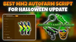 [BEST🔥] 🎃MM2 AUTOFARM SCRIPT , PASTEBIN │HALLOWEEN UPDATE │ 2025 🎊
