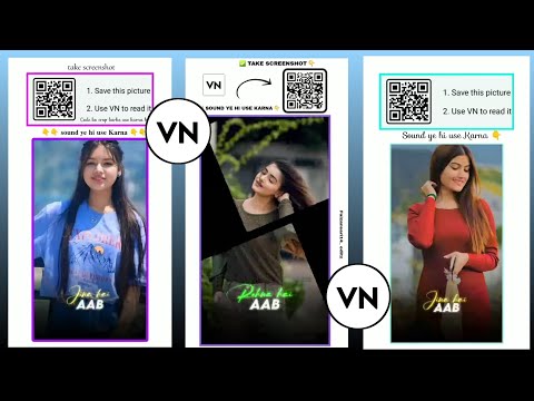 how to use vn qr code || vn qr code use kaise kare  #vn #editing #AbhishekEditing