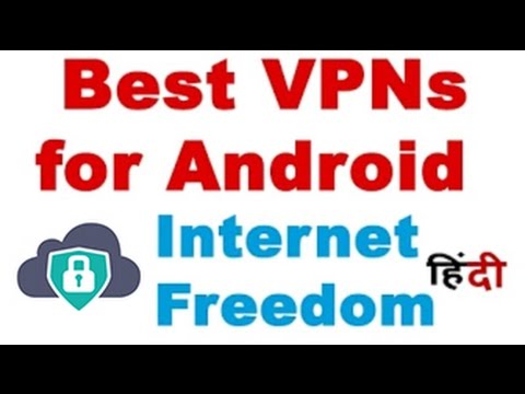 Best VPN App for Android (Browsing Anonymously) Internet Freedom - Hindi - हिंदी