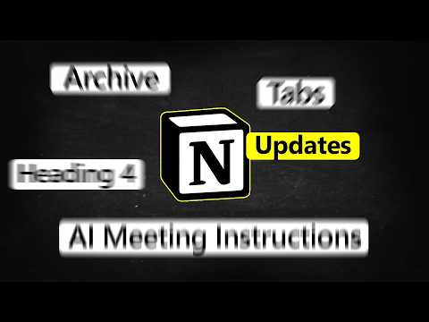 4 Notion Updates Explained in 4 Minutes