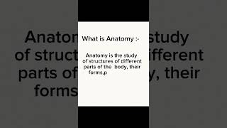 What is Anatomy #science #education #medical #definitions
