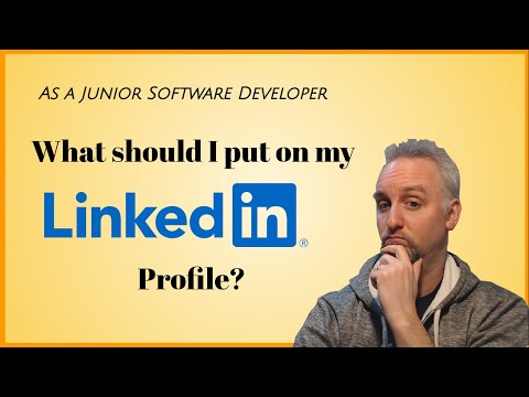 What should I put on my linkedIn profile to get a job as a jr. software developer?