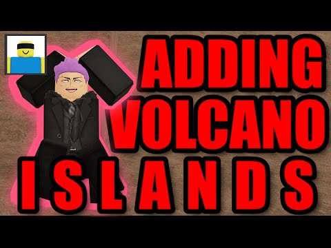 ADDING A VOLCANO ISLAND To My Custom Map (Jujutsu Shenanigans)