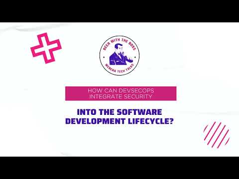 S2E12: How can the DevSecOps methodology integrate security into the software development lifecycle?