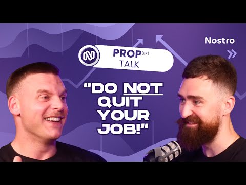 Prop(er) Talk #011 - The Brutal Truth About Becoming a Full-Time Trader